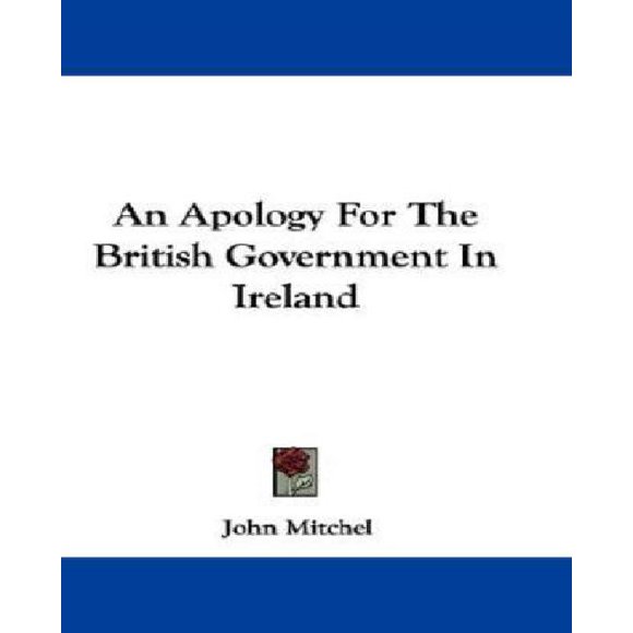 Une Excuse pour le Gouvernement Britannique en Irlande