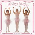 thumbnail image 1 of We Love Ballet! par Feldman, Jane, 1 of 3