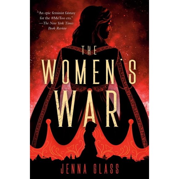 The Women's War: The Women's War : A Novel (Series #1) (Paperback)
