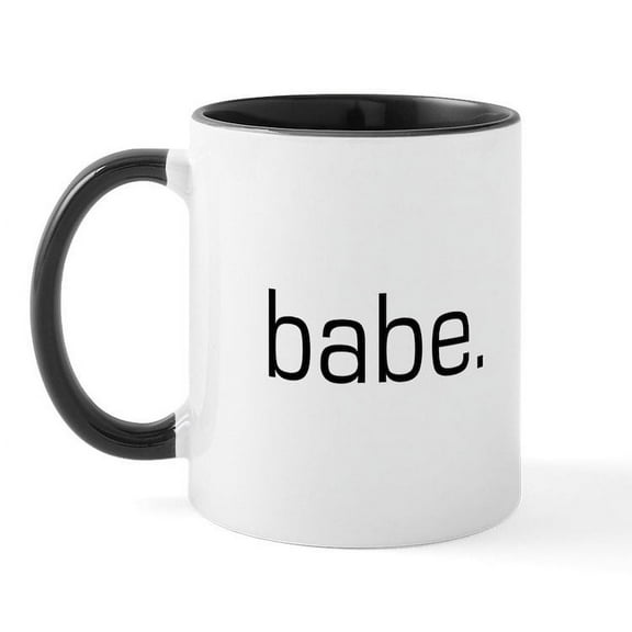 CafePress - Babe Mug - 11 oz Ceramic Mug - Novelty Coffee Tea Cup