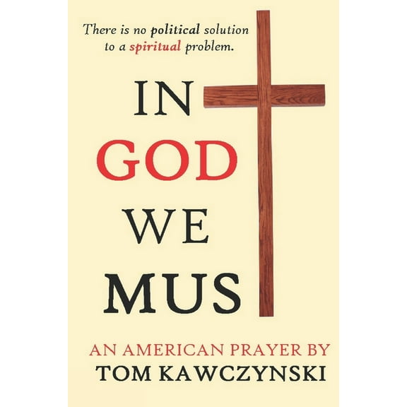 In God We Must (Paperback)