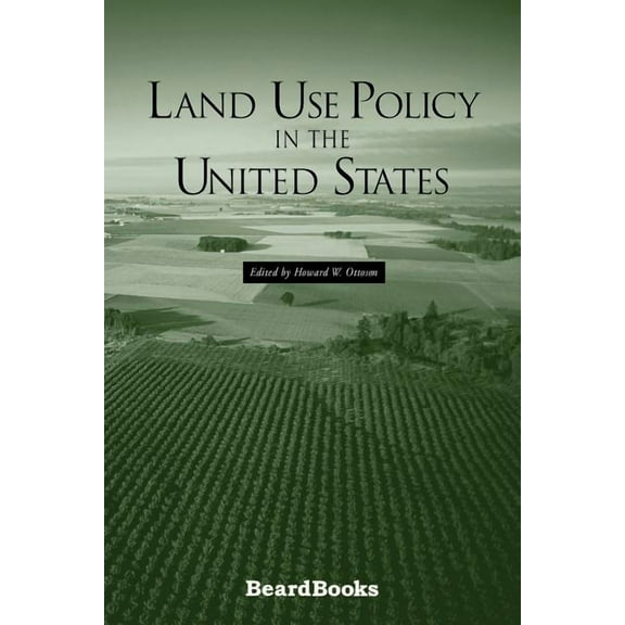 Land Use Policy in the United States