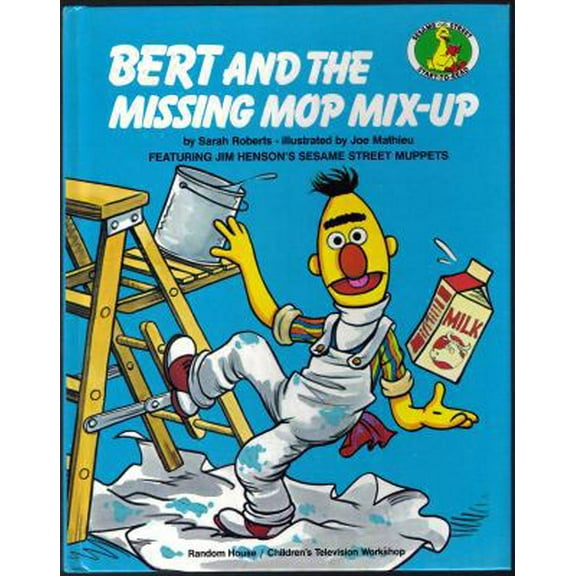 Pre-Owned Bert and The Missing Mop MixUp: Featuring Jim Henson's Sesame Street Muppets, Start-to-Read Bks. by Sarah Roberts (Hardcover), Kids & Family, English