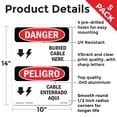 thumbnail image 2 of Cable Buried Here Bilingual OSHA Danger Aluminum Sign 14 Inch x 10 Inch - 5 Pack, 2 of 8
