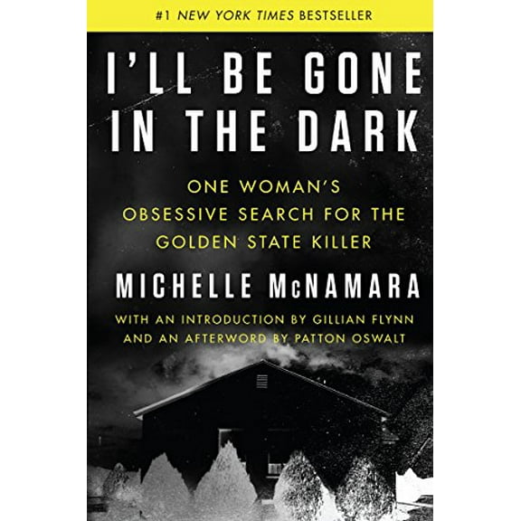 Pre-Owned I'll Be Gone in the Dark: One Woman's Obsessive Search for the Golden State Killer (Hardcover) 0062319787 9780062319784
