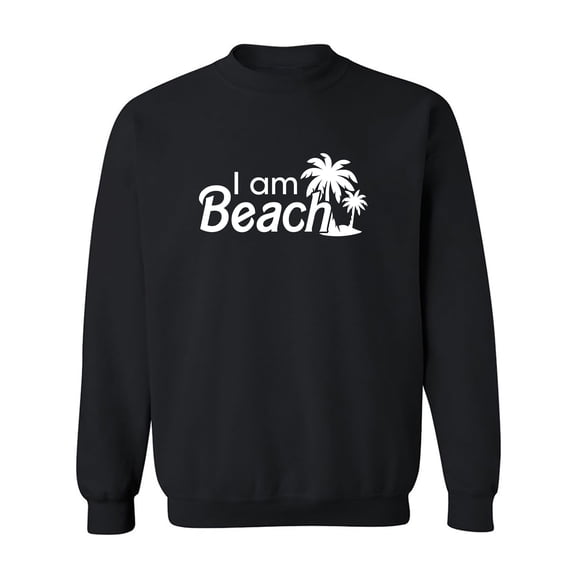 I Am Beach Crewneck Sweatshirt