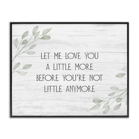 Stupell Industries Shabby Chic Let Me Love You Sweet Nursery Botanical Phrase Black Framed Giclee Art, 30 x 24, by Lil' Rue