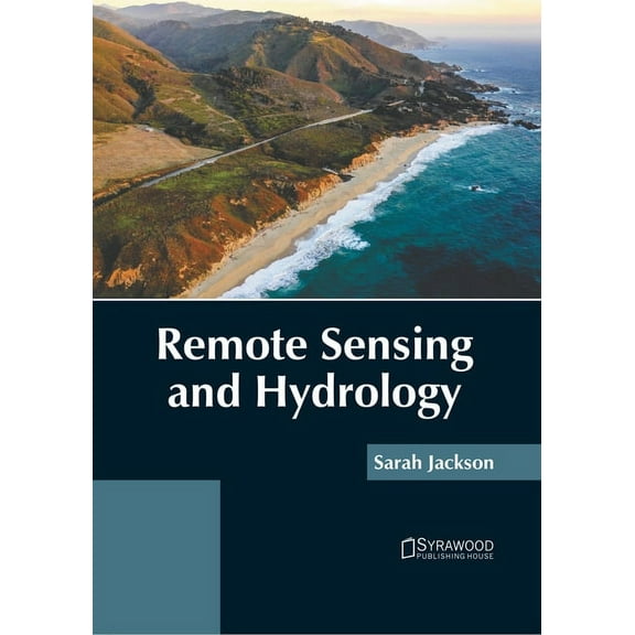 Remote Sensing and Hydrology, (Hardcover)