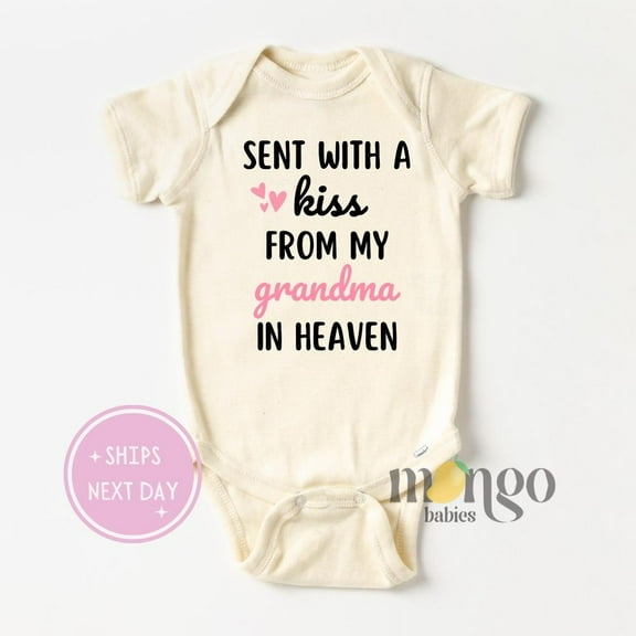 Baby Bodysuit BELLA CANVAS Baby Onesies Sent With A Kiss From My Grandma In Heaven Baby Clothes Angel Baby Shower Gift For Newborn Pregnancy Reveal