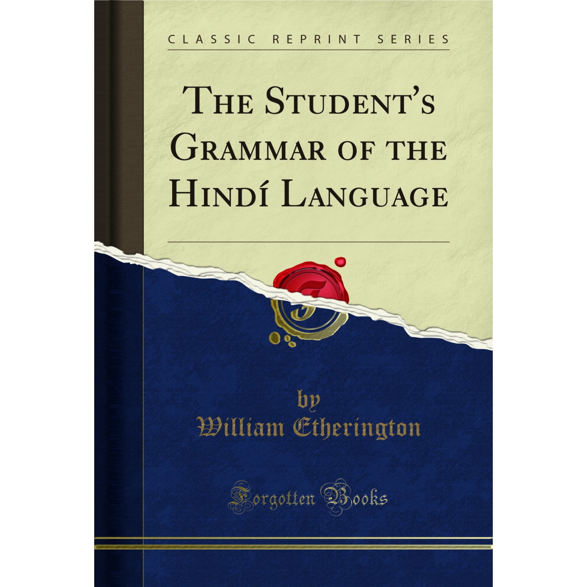 The Student's Grammar of the Hindí Language (Classic Reprint)