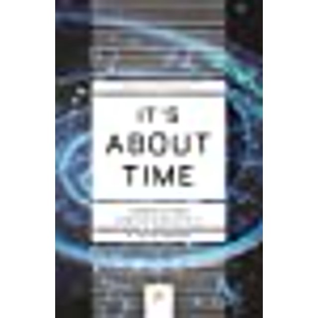 It's About Time: Understanding Einstein's Relativity (Princeton Science Library)