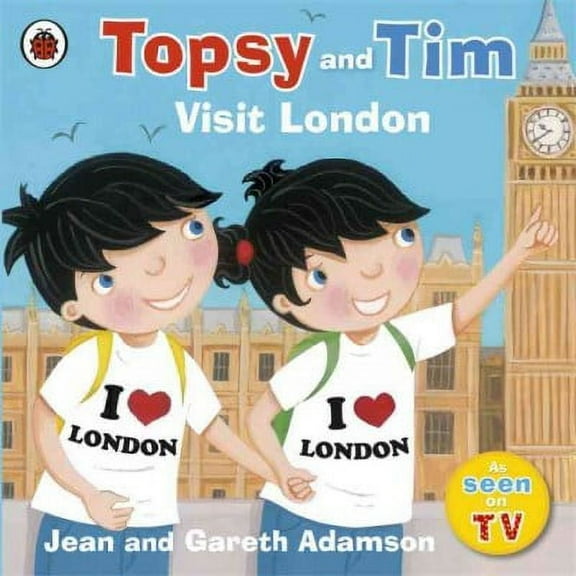 Topsy and Tim: Topsy and Tim: Visit London (Paperback)