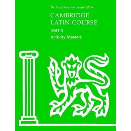 North American Cambridge Latin Course: Cambridge Latin Course Unit 3 Activity Masters (Other)