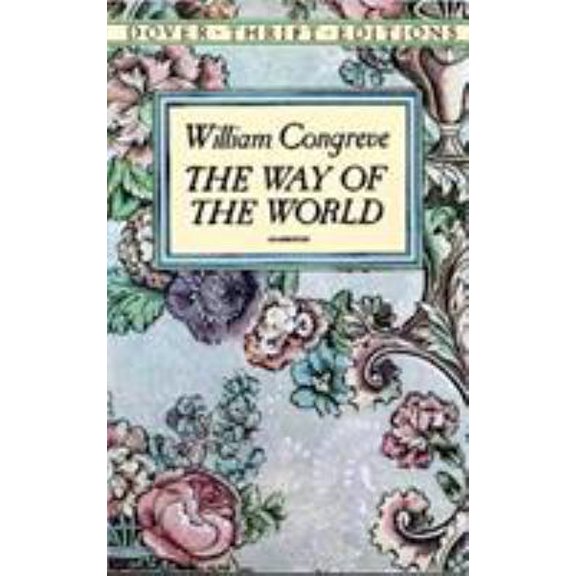 Pre-Owned The Way of the World (Dover Thrift Editions), 9780486277875, 0486277879, Paperback, Dover Thrift Editions edition
