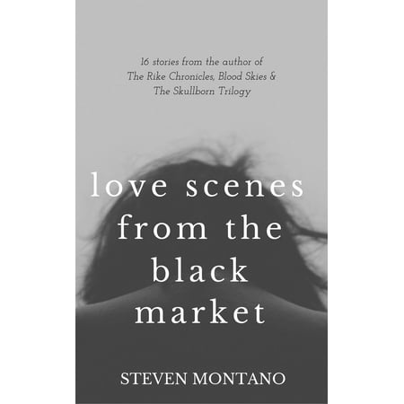 Love Scenes From the Black Market - eBook