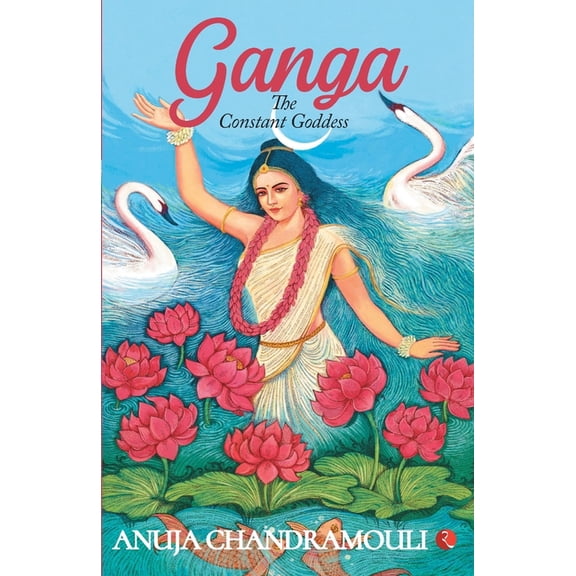 GANGA - The Constant Goddess, (Paperback)
