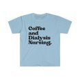 thumbnail image 1 of Dialysis Nurse Graduation Shirt, Gifts, Tshirt, Tee, 1 of 2