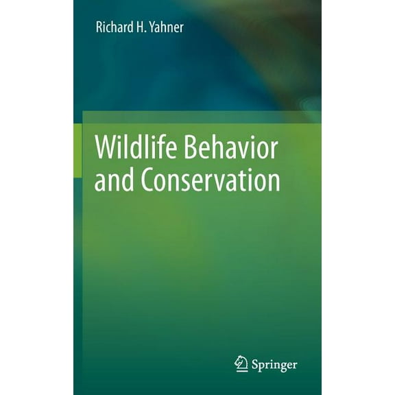 Wildlife Behavior and Conservation, (Hardcover)
