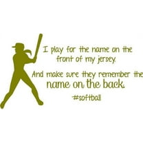 Softball Wall Decal | Girls Inspirational Sports Quote | 20"x8" [Softball1]