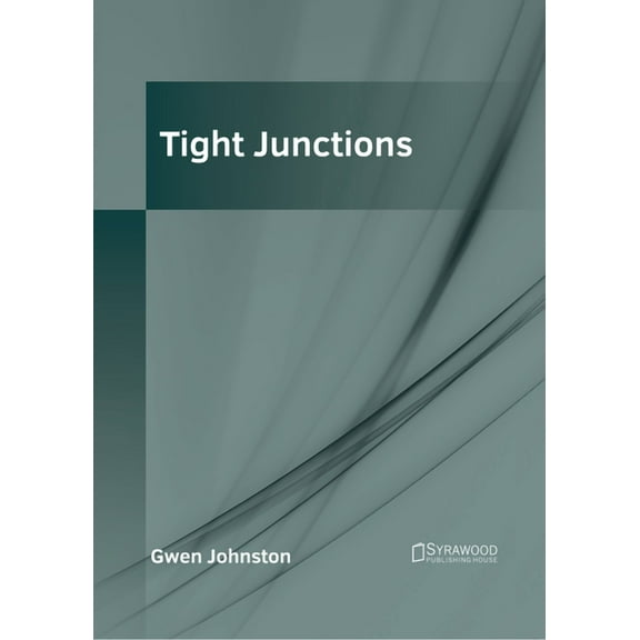 Tight Junctions, (Hardcover)