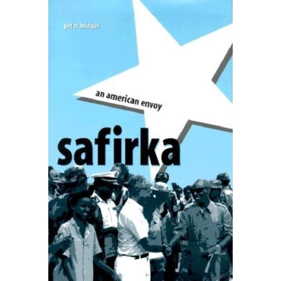 Safirka: An American Envoy, (Hardcover)