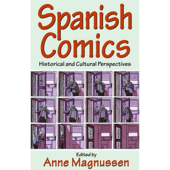Spanish Comics: Historical and Cultural Perspectives, (Paperback)