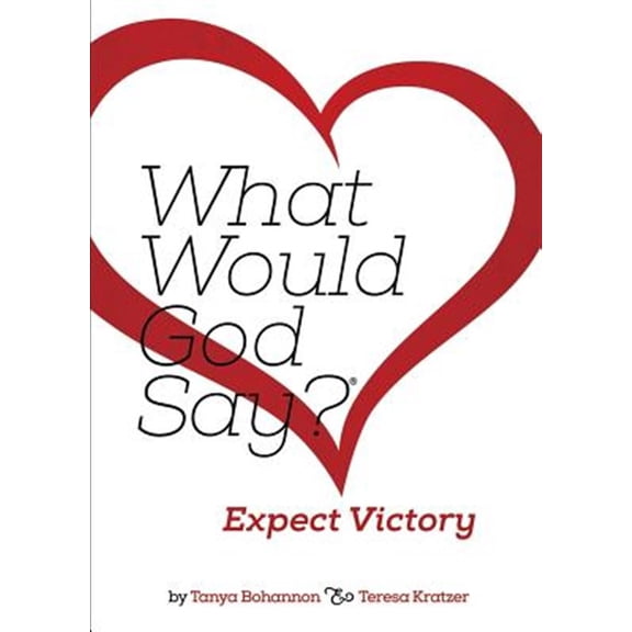 Pre-Owned What Would God Say? Expect Victory (Paperback)