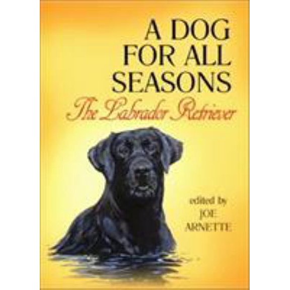 Pre-Owned A Dog for All Seasons (Hardcover) 089272563X 9780892725632