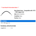 thumbnail image 2 of Rear Brake Hose - Compatible with 1975 - 1989 Jaguar XJ6 1976 1977 1978 1979 1980 1981 1982 1983 1984 1985 1986 1987 1988, 2 of 2