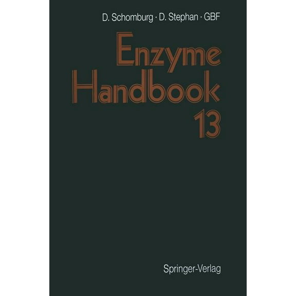 Enzyme Handbook Enzyme Handbook 13: Class 2.5 - EC 2.7.1.104 Transferases, Book 13, (Paperback)