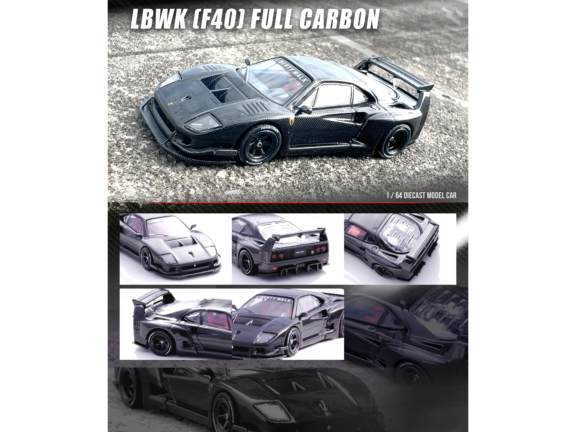 LBWK (Liberty Walk) F40 Full Carbon Fiber 1/64 Diecast Model