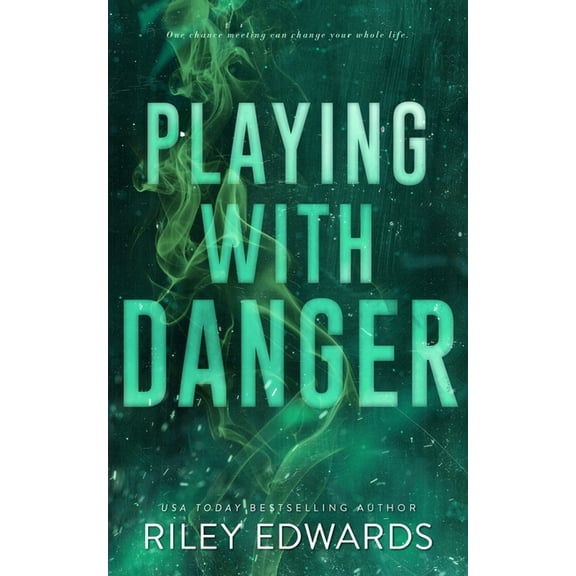 Playing With Danger, (Paperback)