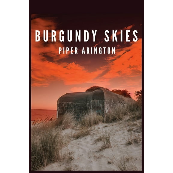 Burgundy Skies, (Paperback)