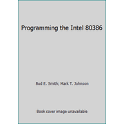 Programming the Intel 80386 [Paperback - Used]