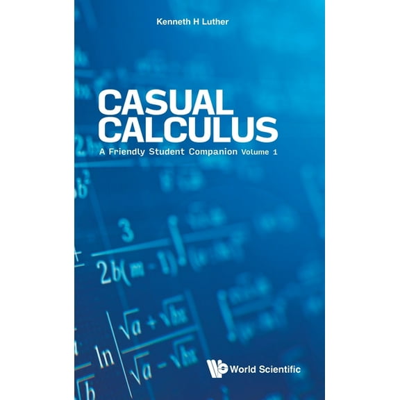Casual Calculus (V1), (Hardcover)
