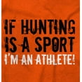 thumbnail image 2 of I'm An Athlete Funny Hunting Hunter Plus Size Crewneck Graphic Tee Shirt Brisco Brands 2X, 2 of 5