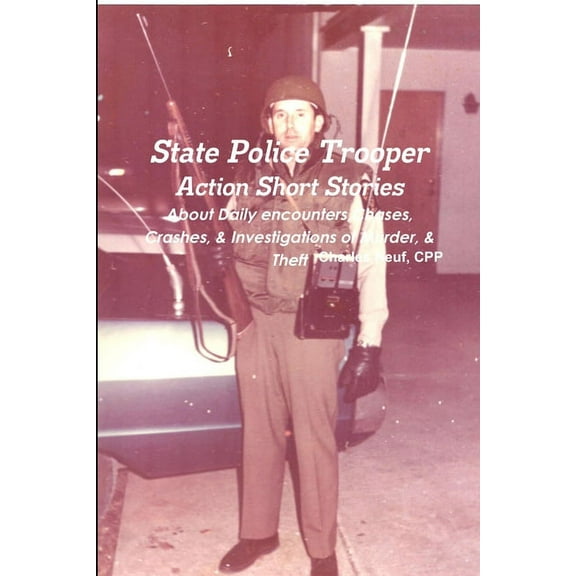 State Police Trooper, (Paperback)