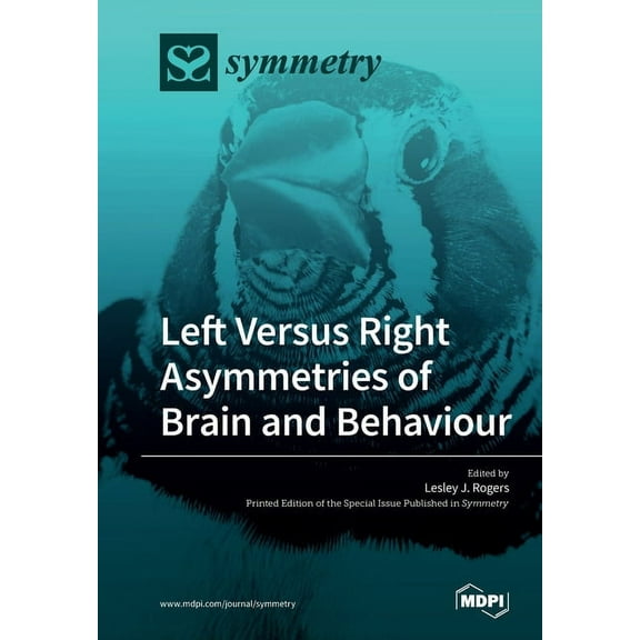 Left Versus Right Asymmetries of Brain and Behaviour, (Paperback)