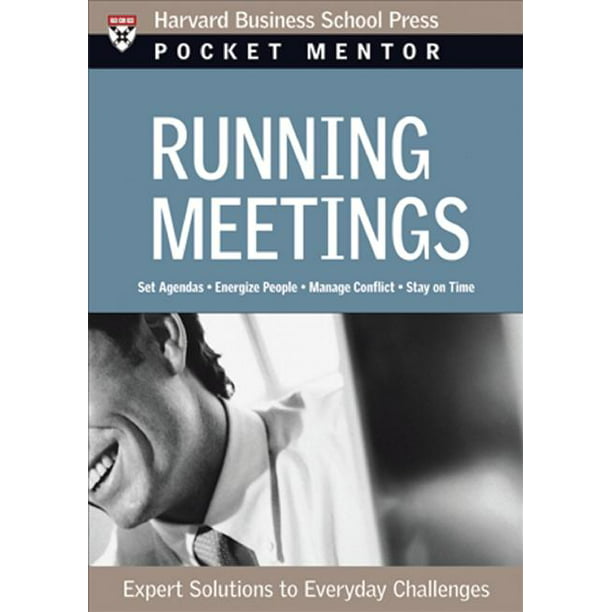 Pocket Mentor Running Meetings Expert Solutions to Everyday Challenges (Paperback) Walmart