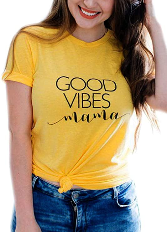 YourTops Women Good Vibes Mama T-Shirt 