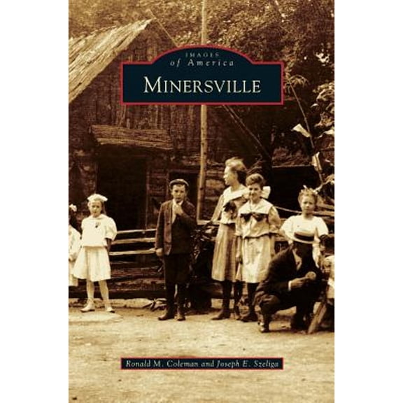 Minersville (Hardcover)