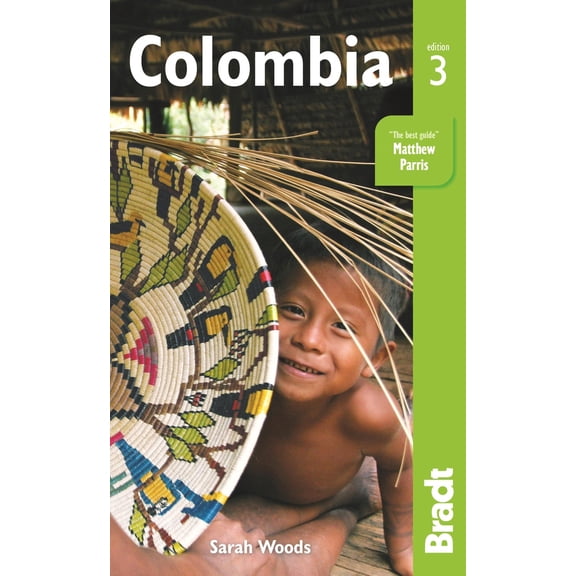Pre-Owned Colombia: The Bradt Travel Guide (Paperback) 1841629219 9781841629216