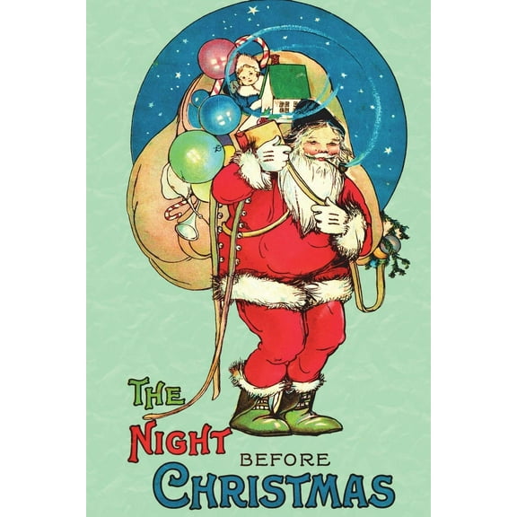 The Night Before Christmas: Uncensored 1917 Classic Color Edition -- Clement C. Moore