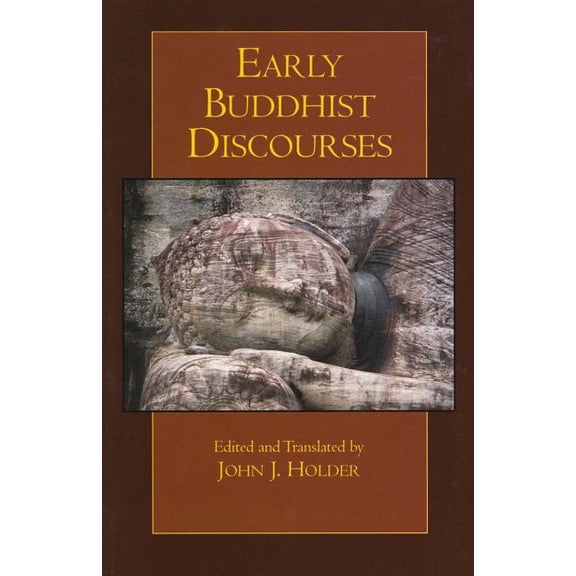 Hackett Classics: Early Buddhist Discourses (Paperback)