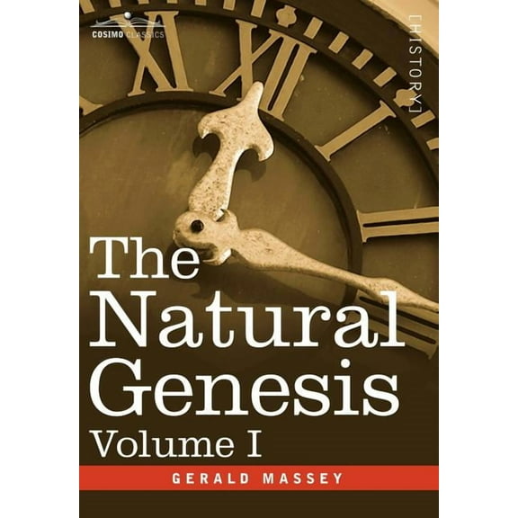 The Natural Genesis, Volume I (Hardcover)