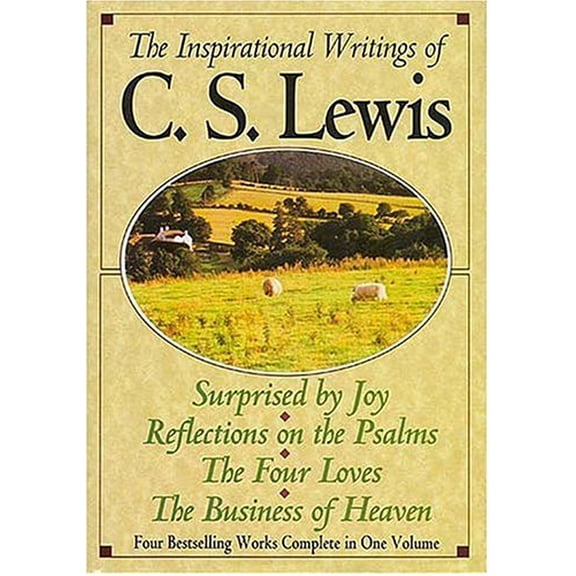 The Inspirational Writings of C.S. Lewis