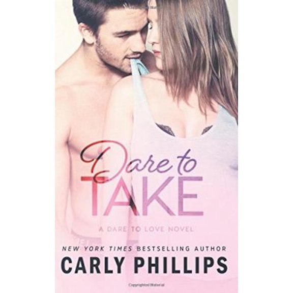 Pre-Owned Dare to Take (Paperback) 1942288700 9781942288701