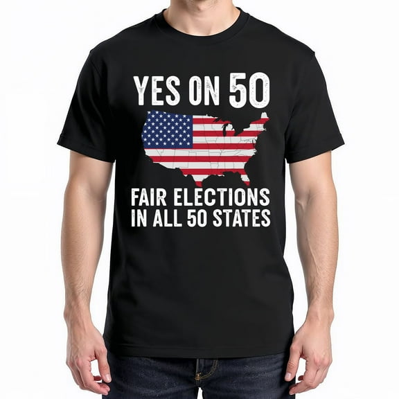Yes On 50 Fair Elections T-Shirt – Patriotic Message – Civic Engagement