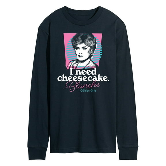 Golden Girls - I Need Cheesecake - Men's Long Sleeve T-Shirt