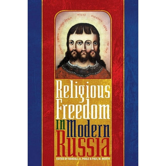 Russian and East European Studies Religious Freedom in Modern Russia, (Hardcover)